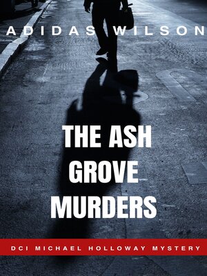 cover image of The Ash Grove Murders